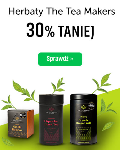 Herbaty The Tea Makers -30% Taniej