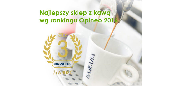Najlepszy sklep z kawą wg rankingu Opineo 2016