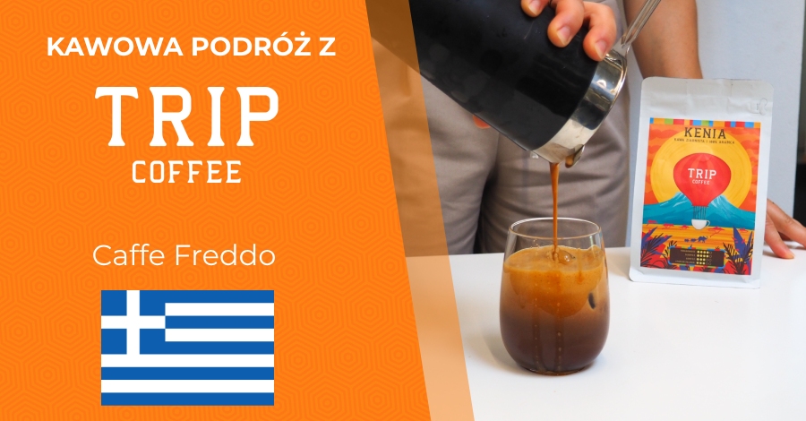 Kawowa podróż z Trip Coffee - Caffe Freddo