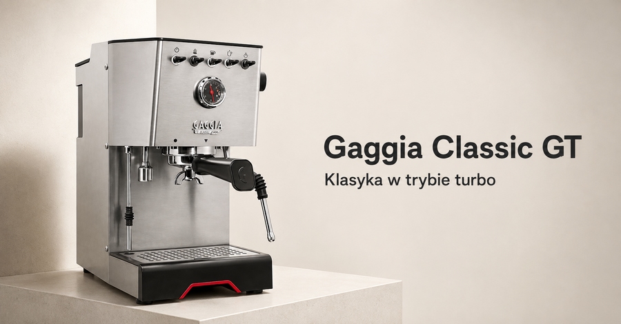 Gaggia Classic GT - Klasyka w trybie turbo